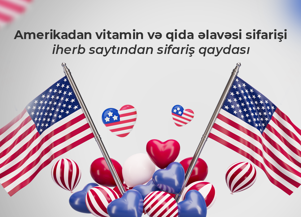 Amerikadan online  vitamin və qida əlavəsi sifarişi. Iherb saytından sifariş qaydası izahı - 2024